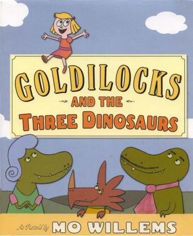 Goldilocks and the Three Dinosaurs - Picture Book Cover